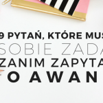 9-pytan-ktore-musisz-sobie-zadac-zanim-zapytasz-o-awans